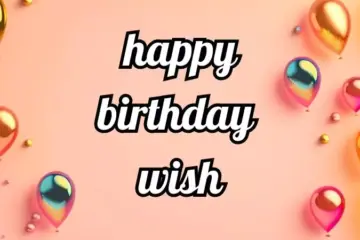 happy birthday wish